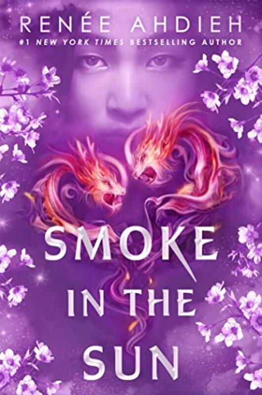 

Smoke in the Sun by Renee Ahdieh-Paperback