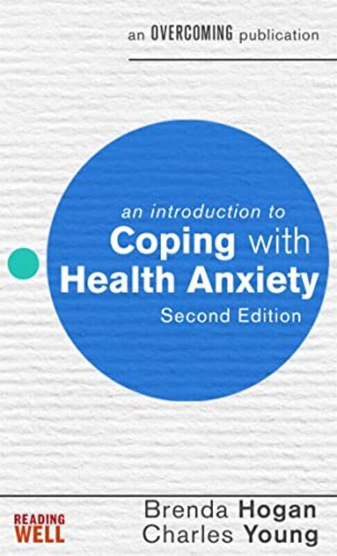 

An Introduction to Coping with Health Anxiety 2nd edition by Donna Griffith University Australia PendergastSusanne Swinburne University of Tech Austra