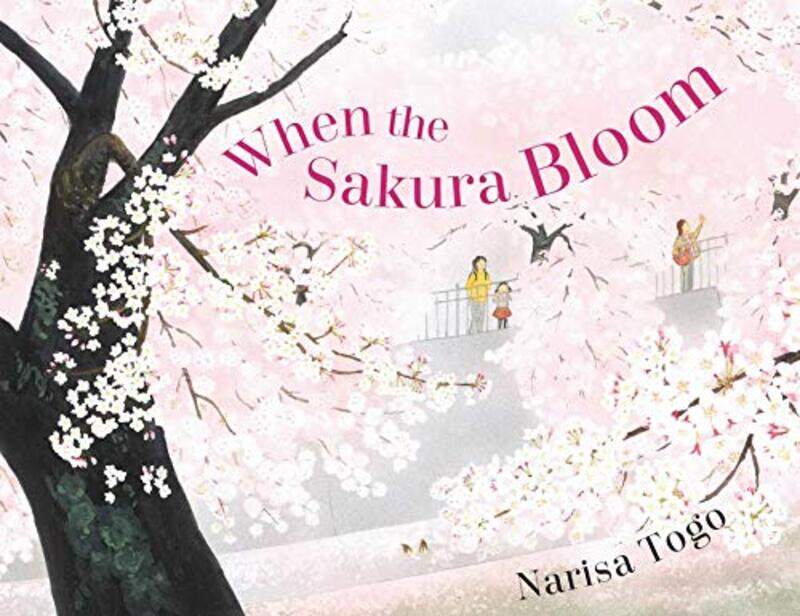 

When the Sakura Bloom by Narisa Togo-Hardcover