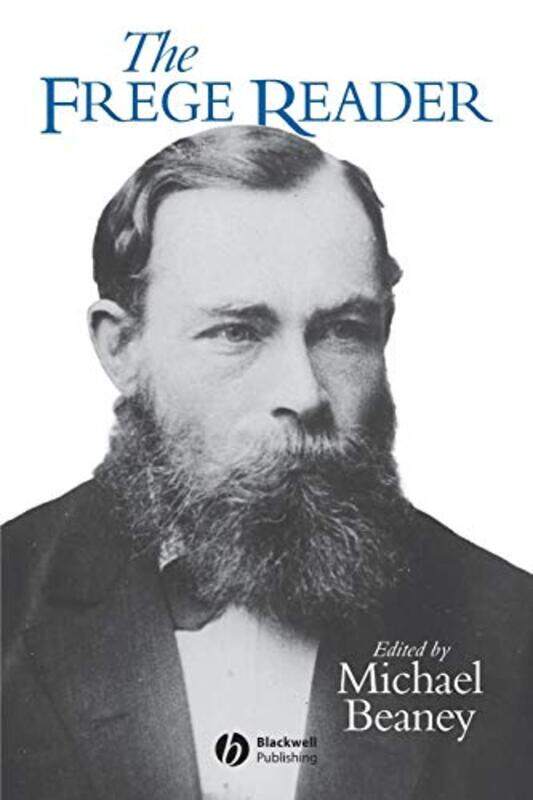 

The Frege Reader by Michael (University of Leeds) Beaney-Paperback