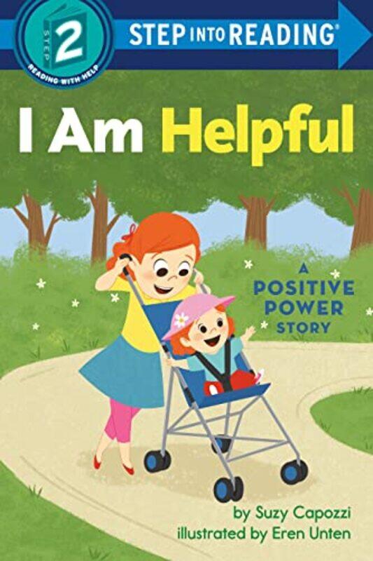 

I Am Helpful: A Positive Power Story,Paperback,By:Capozzi, Suzy - Unten, Eren