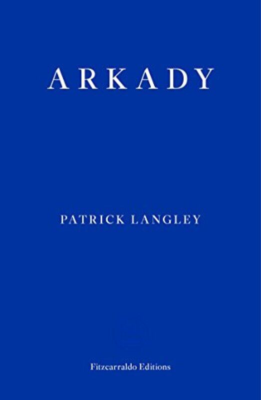 

Arkady by Patrick Langley-Paperback