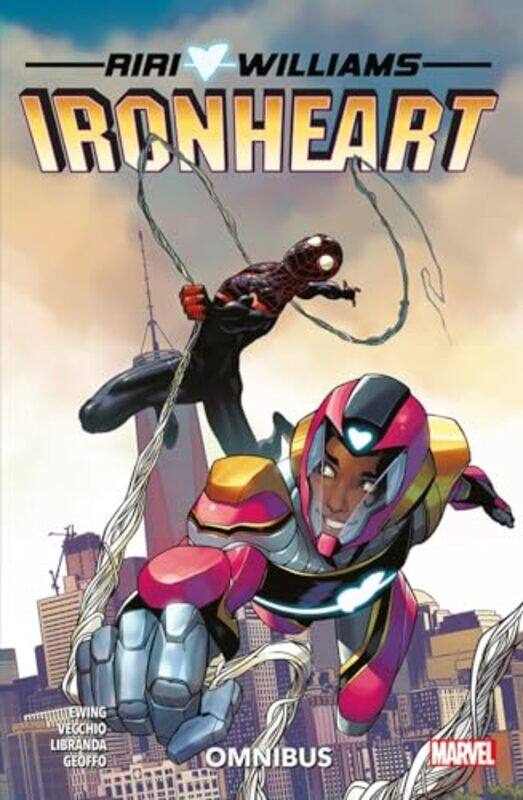 

Ironheart Omnibus by Eve EwingKevin LibrandaLuciano Vecchio-Paperback