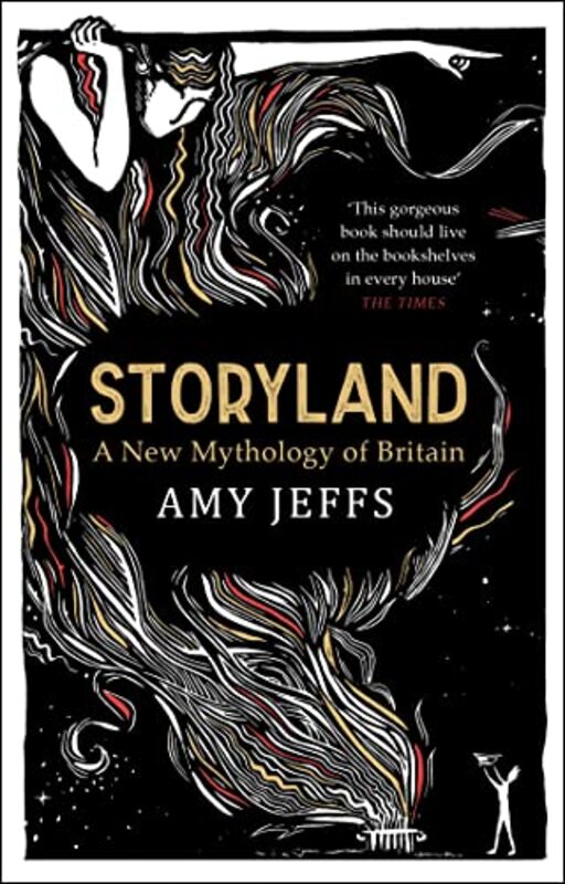 Storyland: A New Mythology Of Britain By Jeffs, Amy Paperback