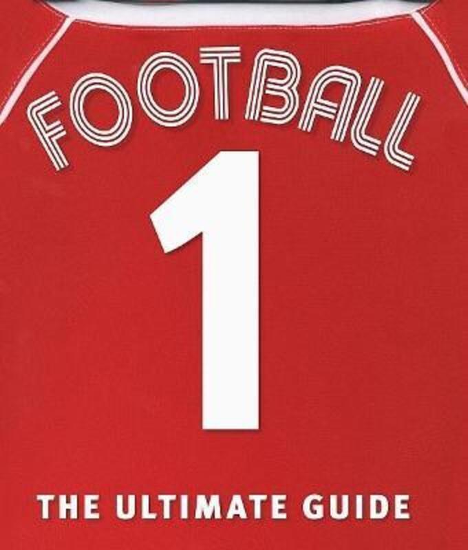 Football the Ultimate Guide (Dk Activities & Sports).Hardcover,By :Martin Cloake