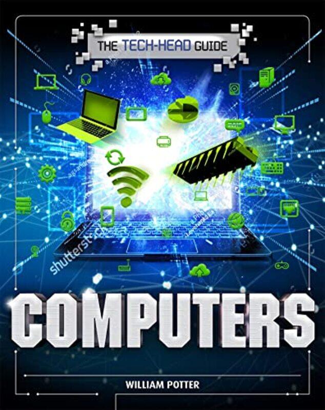 

The TechHead Guide Computers by William Potter-Paperback