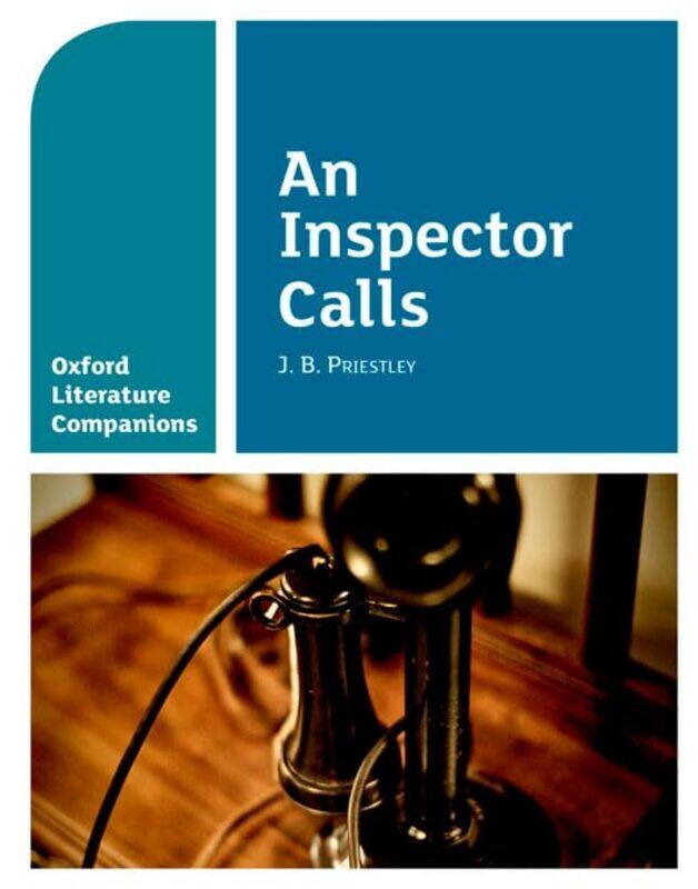 

Oxford Literature Companions An Inspector Calls by Marnia Robinson-Paperback