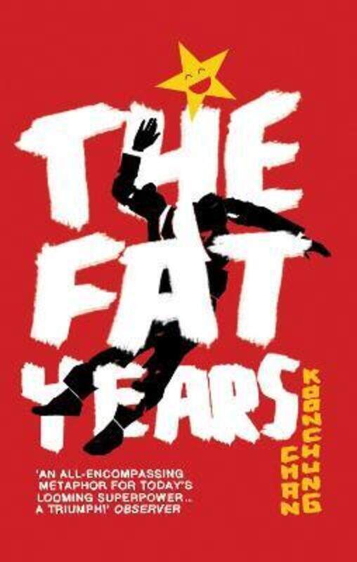 

The Fat Years.paperback,By :Chan Koonchung
