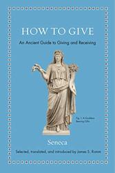 How to Give by Seneca-Hardcover