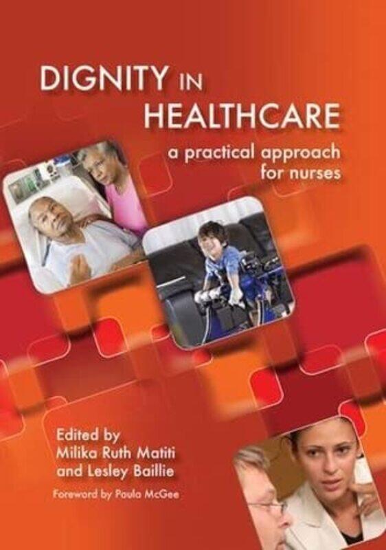 

Dignity in Healthcare by Jessica FarrellNate DiasHannah Dolan-Paperback