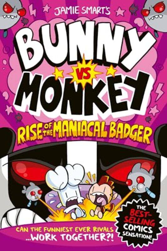 

Bunny vs Monkey Rise of the Maniacal Badger by Jamie Smart-Paperback