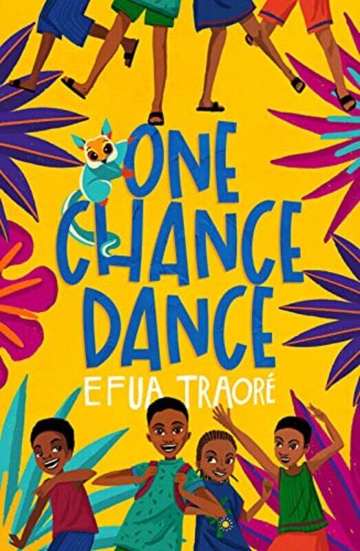 

One Chance Dance By Efua Traore -Paperback