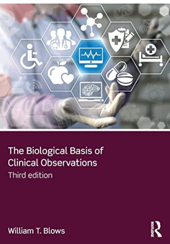 

The Biological Basis of Clinical Observations by Chris Ferrie-Paperback