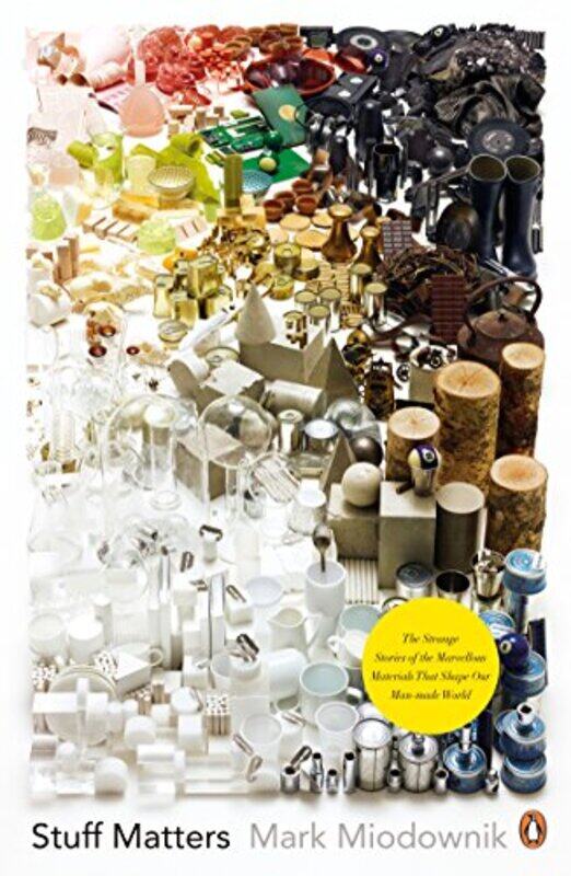 

Stuff Matters by Mark Miodownik-Paperback