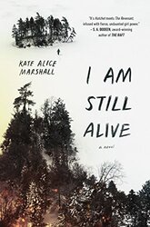 I Am Still Alive,Hardcover by Marshall, Kate Alice