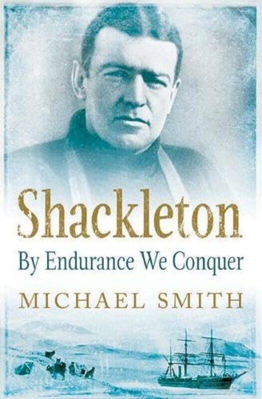 

Shackleton by Michael Smith-Paperback