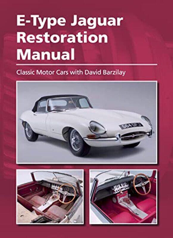 

EType Jaguar Restoration Manual -Hardcover