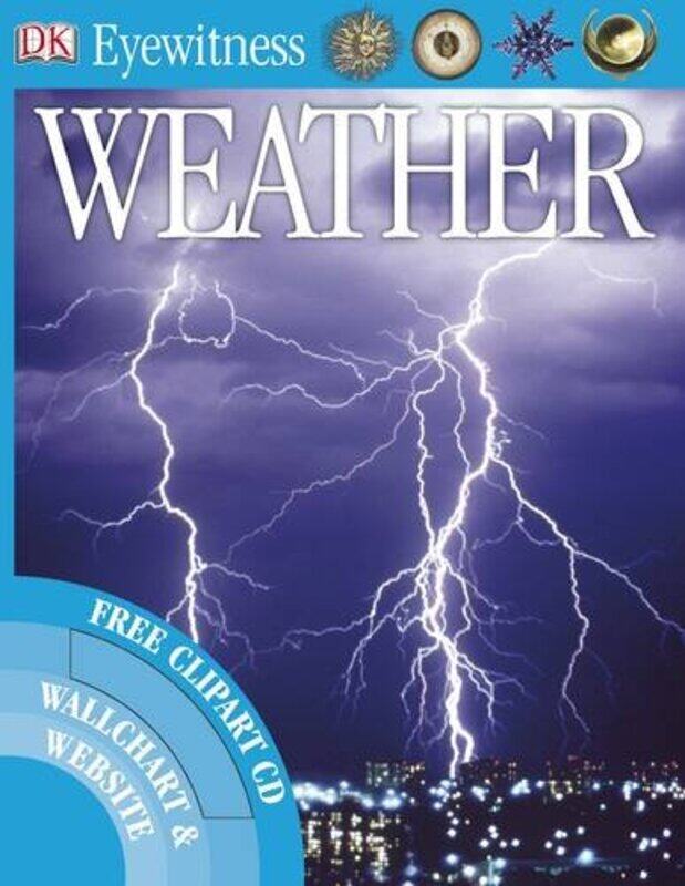 

Weather (Eye Wonder), Paperback Book, By: DK