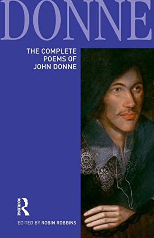 

The Complete Poems of John Donne by Robin Robbins-Paperback