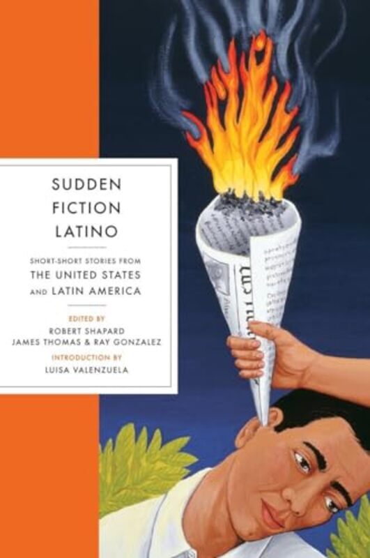 

Sudden Fiction Latino Shortshort Stories From The United States And Latin America by Shapard, Robert - Thomas, James - Gonzales, Ray - Valenzuela, Lui