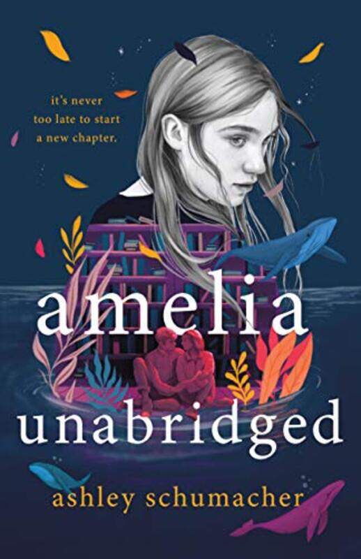 

Amelia Unabridged by Ashley Schumacher-Hardcover