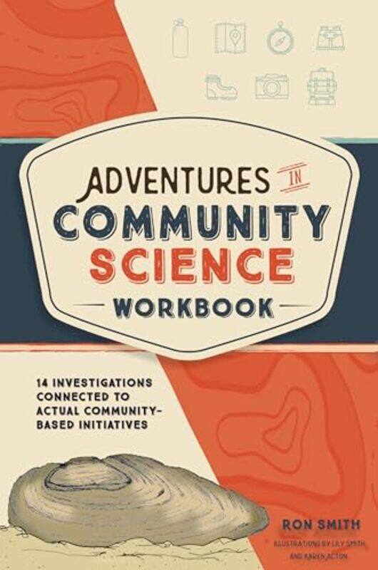 

Adventures in Community Science Workbook by Ron SmithLily SmithKaren Acton-Paperback