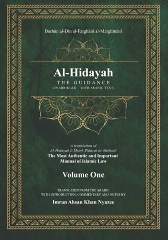 

Alhidayah The Guidance,Paperback By Nyazee, Imran Ahsan Khan - Al-Marghinani, Burhan Al-Din Al-Farghani