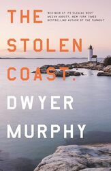 The Stolen Coast by Murphy, Dwyer..Paperback