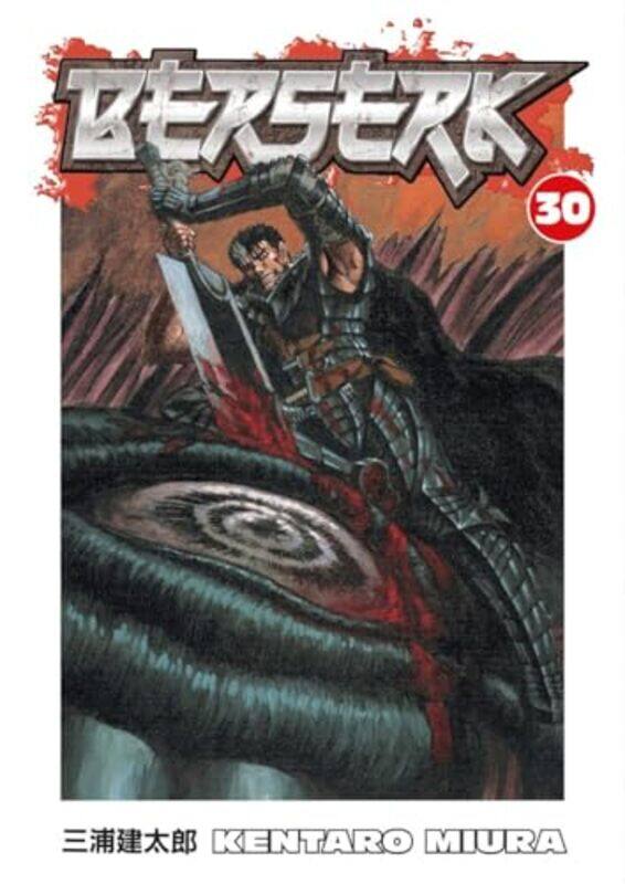 

Berserk Volume 30 by Kentaro Miura-Paperback