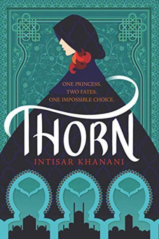 

Thorn by Intisar Khanani-Paperback