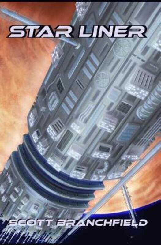 

Star Liner.paperback,By :Scott Branchfield