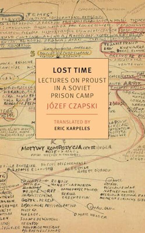 

Lost Time by Eric KarpelesJozef Czapski-Paperback