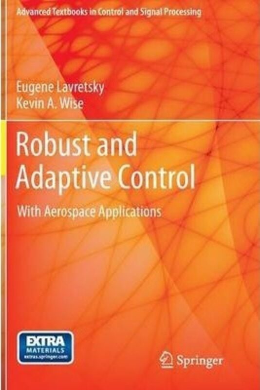 

Robust and Adaptive Control.paperback,By :Eugene Lavretsky