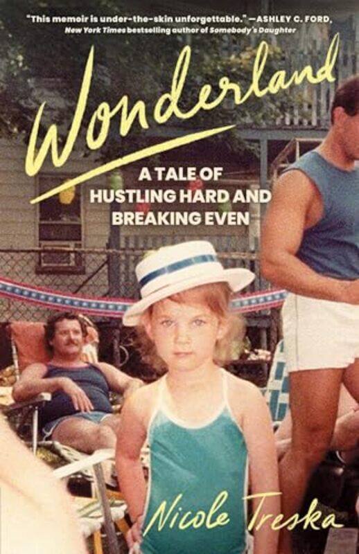 

Wonderland By Treska Nicole - Hardcover