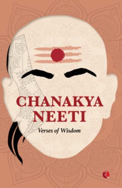 CHANAKYA NEETI: Verses of Wisdom,Paperback by Publications, Rupa