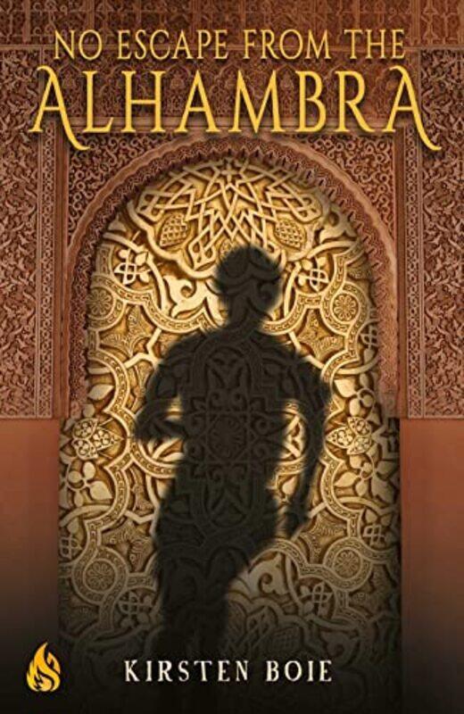 

No Escape from the Alhambra by Kirsten BoieDavid Henry Wilson-Hardcover