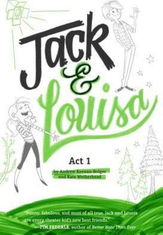 

Jack & Louisa: Act 1.Hardcover,By :Andrew Keenan-Bolger