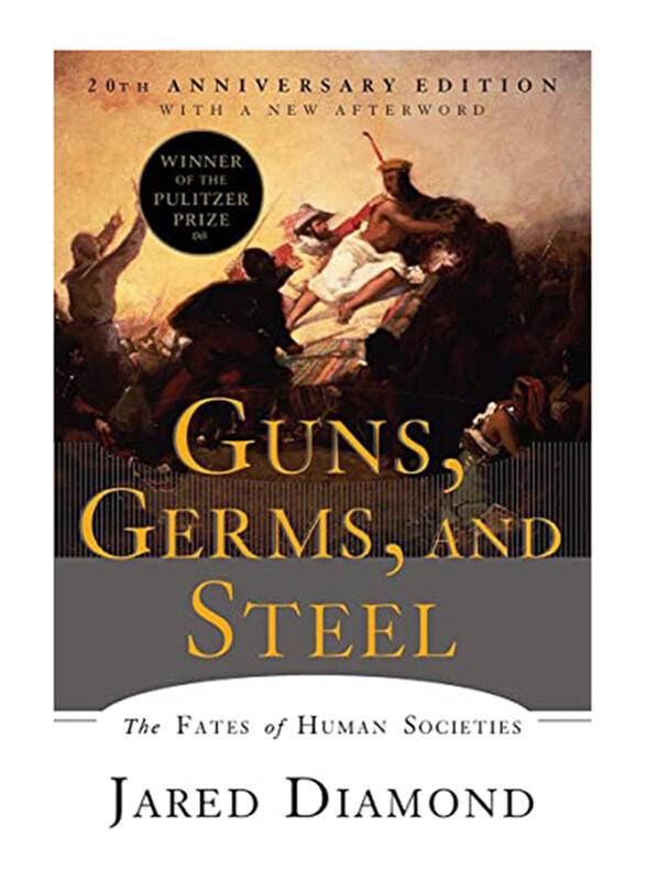 

Guns, Germs, and Steel: The Fates of Human Societies, Paperback Book, By: Diamond Jared