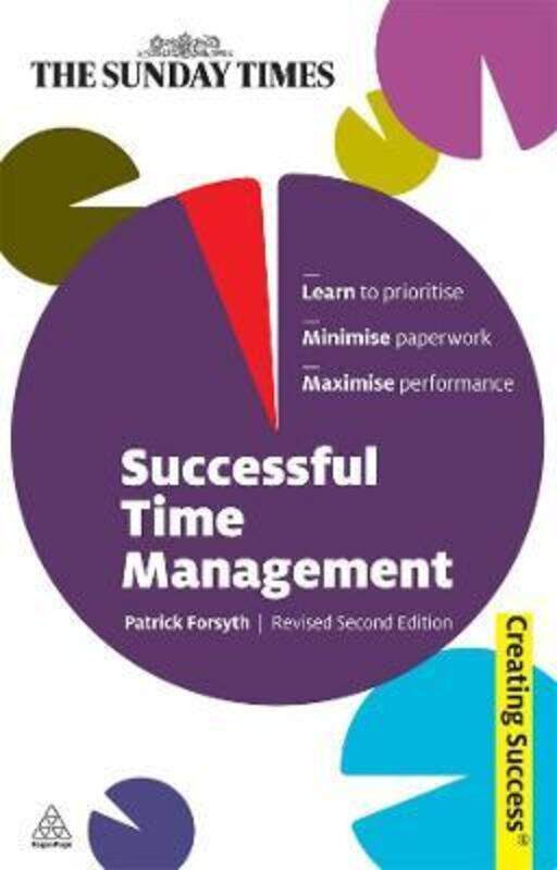 

Successful Time Management - Creating Success series: 78.paperback,By :Patrick Forsyth