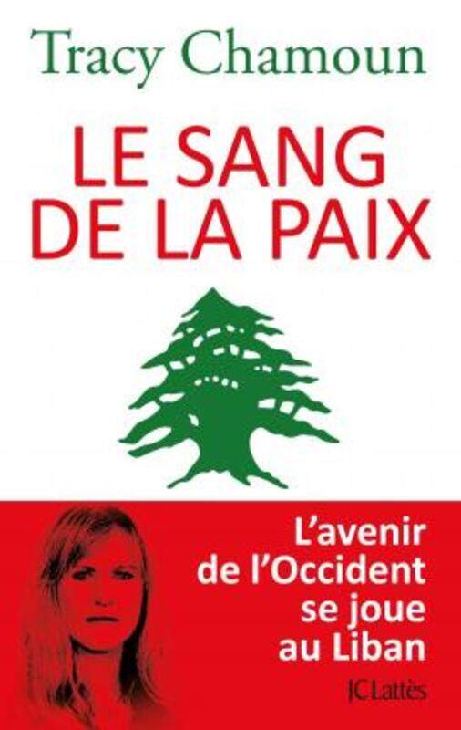 

^(SP) Le sang de la paix.paperback,By :Tracy Chamoun