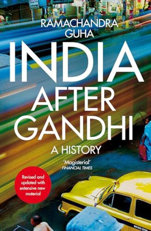 

India After Gandhi by Ramachandra Guha-Paperback