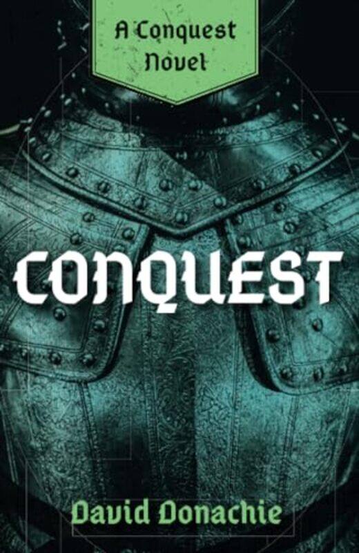 

Conquest by David Donachie-Paperback