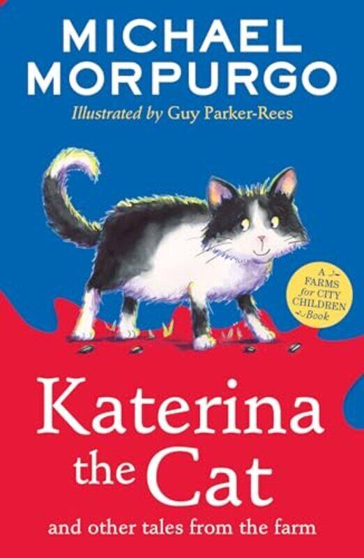 

Katerina The Cat And Other Tales From The Farm Michael Morpurgo Paperback