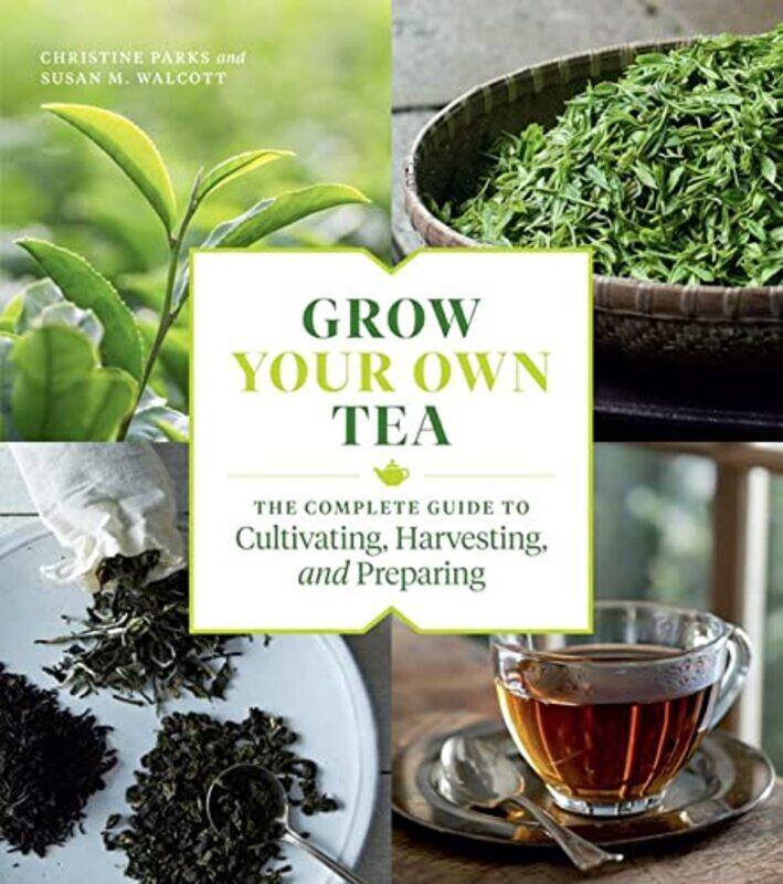 

Grow Your Own Tea by Dr Nazzy PakpourOwen Davey-Paperback