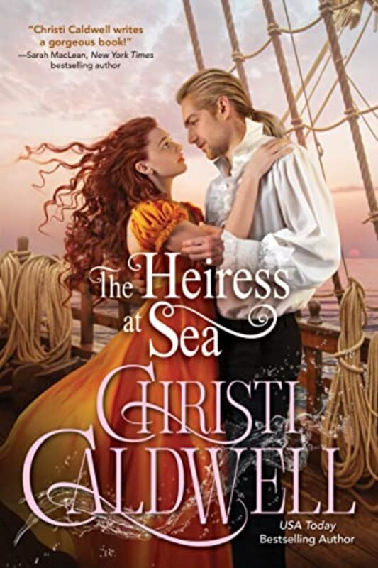 

The Heiress at Sea by Christi Caldwell-Paperback