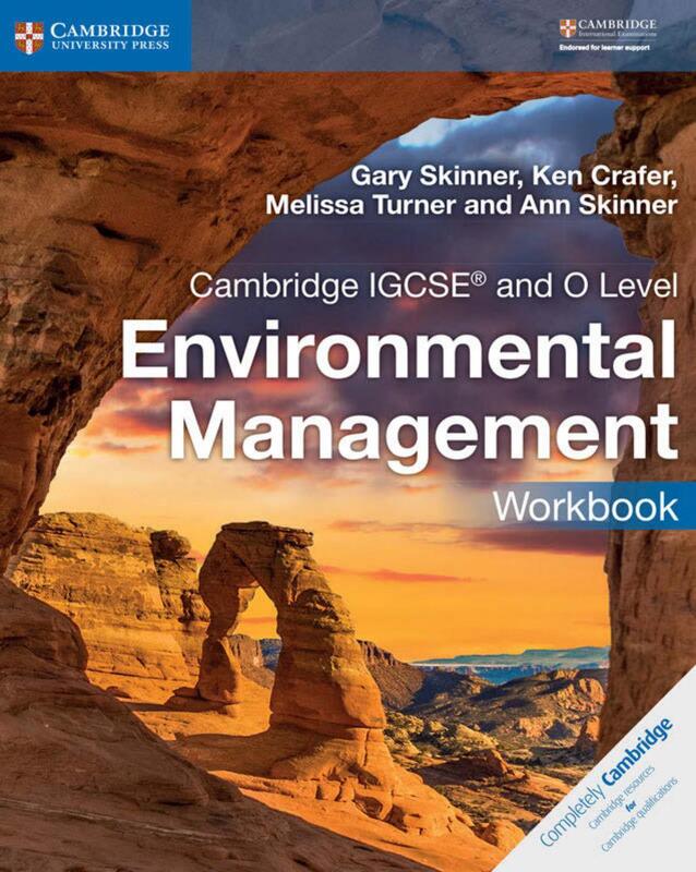 Cambridge IGCSE (R) and O Level Environmental Management Coursebook, Paperback Book, By: Gary Skinner - Ken Crafer - Melissa Turner - Ann Skinner - John Stacey