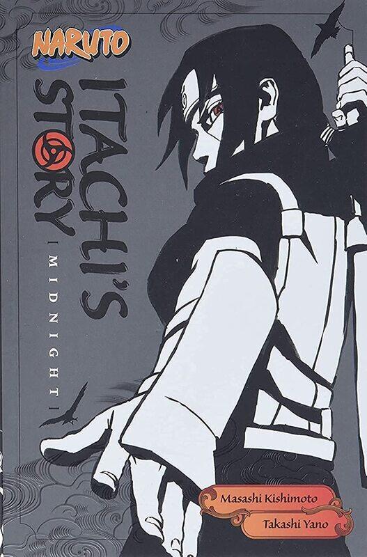 

Naruto: Itachi'S Story, Vol. 2