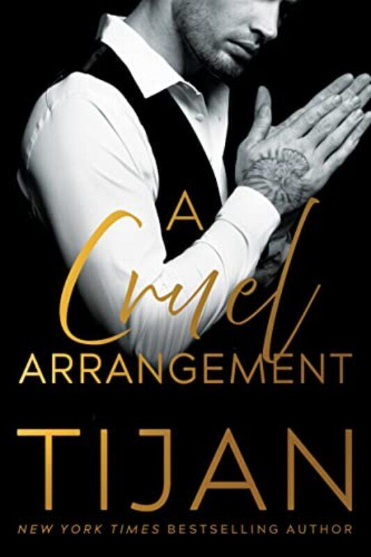 

A Cruel Arrangement by Tijan-Paperback