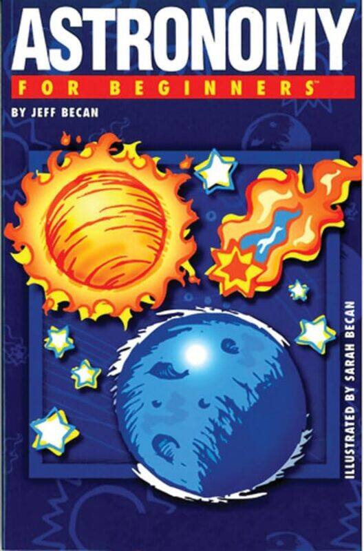 

Astronomy for Beginners by David University Of Strathclyde UK InfieldLeon Loughborough University Freris-Paperback