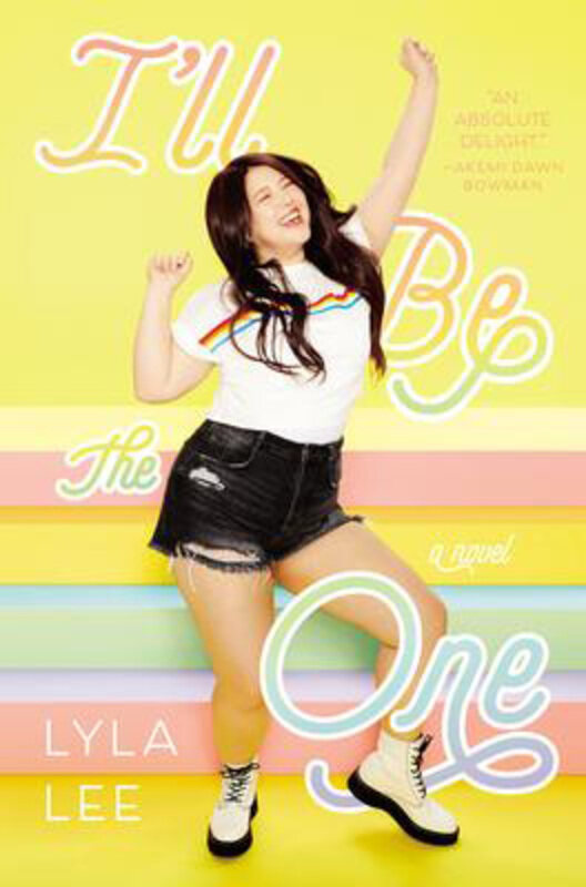 

I'll Be the One, Hardcover Book, By: Lyla Lee